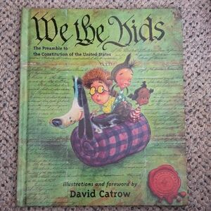 We the Kids Illustrated Book by David Catrow - Green Cover